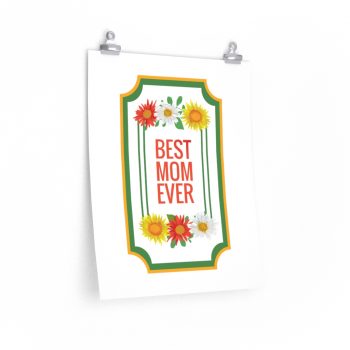 Wall Art Posters Prints - Best Mom Ever Red White Yellow Flowers