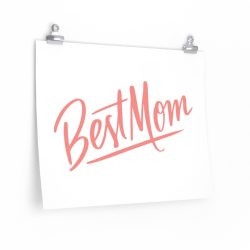 Wall Art Posters Prints - Best Mom Pink