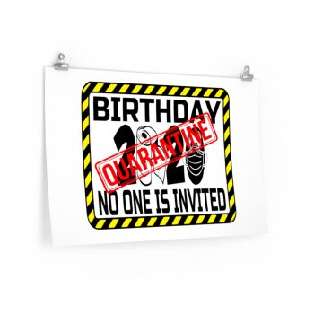 Wall Art Posters Prints - Birthday Quarantine No One is Invited