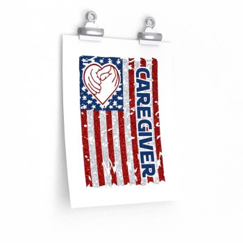 Wall Art Posters Prints - Caregiver USA Flag