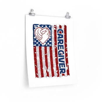 Wall Art Posters Prints - Caregiver USA Flag