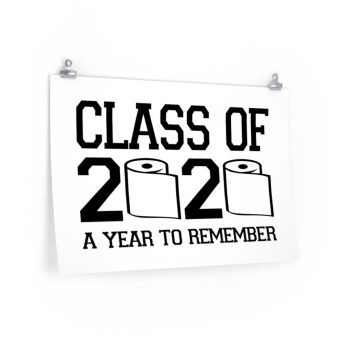 Wall Art Posters Prints - Class of 2020 A Year to Remember