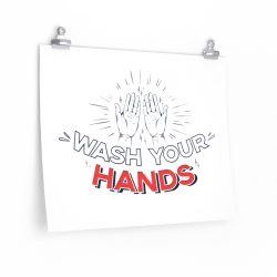 Wall Art Posters Prints - Covid 19 Wash Your Hands Coronavirus