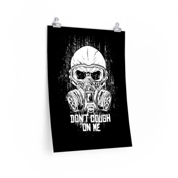 Wall Art Posters Prints - Do Not Cough On Me Face Mask Coronavirus Covid 19