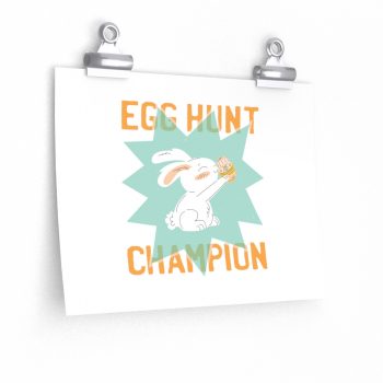 Wall Art Posters Prints - Easter Egg Hunt Champion Bunny