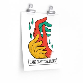 Wall Art Posters Prints - Hand Sanitizer Freak Covid 19 Coronavirus