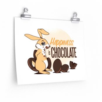 Wall Art Posters Prints - Happiness Is Chocolate Eggs Easter Bunny