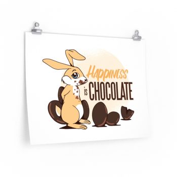 Wall Art Posters Prints - Happiness Is Chocolate Eggs Easter Bunny