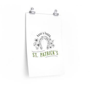 Wall Art Posters Prints - Have a Happy St Patricks Day Horse Shoe Clover