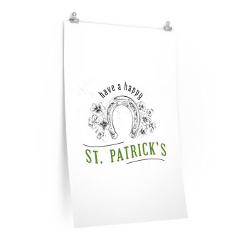 Wall Art Posters Prints - Have a Happy St Patricks Day Horse Shoe Clover