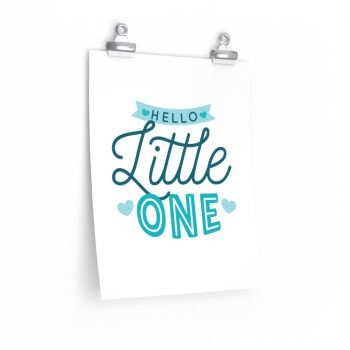 Wall Art Posters Prints - Hello Little One - Blue Baby Boy