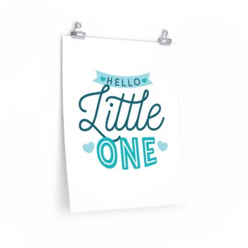 Wall Art Posters Prints - Hello Little One - Blue Baby Boy