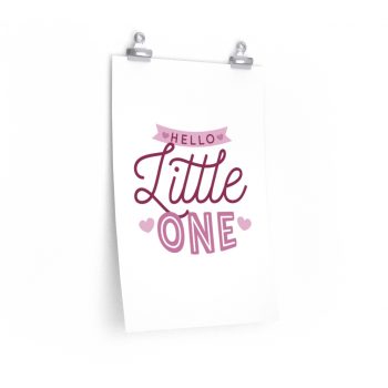 Wall Art Posters Prints - Hello Little One - Pink Baby Girl