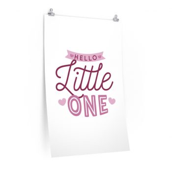 Wall Art Posters Prints - Hello Little One - Pink Baby Girl