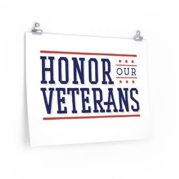 Wall Art Posters Prints - Honor Our Veterans