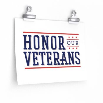 Wall Art Posters Prints - Honor Our Veterans