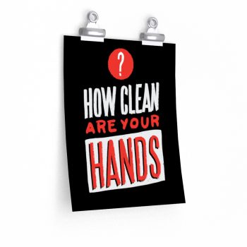 Wall Art Posters Prints - How Clean Are Your Hands Coronavirus Covid 19