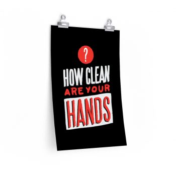 Wall Art Posters Prints - How Clean Are Your Hands Coronavirus Covid 19