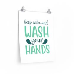 Wall Art Posters Prints - Keep Calm and Wash Your Hands