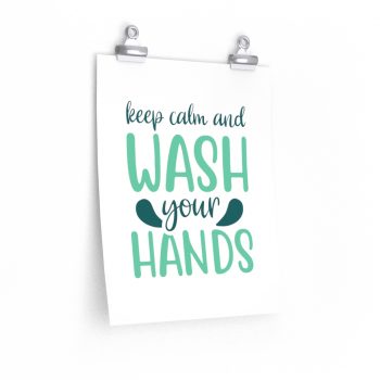 Wall Art Posters Prints - Keep Calm and Wash Your Hands