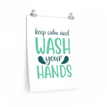 Wall Art Posters Prints - Keep Calm and Wash Your Hands