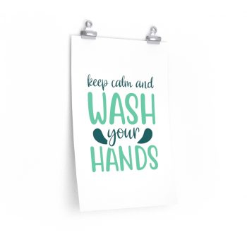 Wall Art Posters Prints - Keep Calm and Wash Your Hands