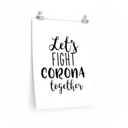 Wall Art Posters Prints - Let's Fight Coronavirus Together