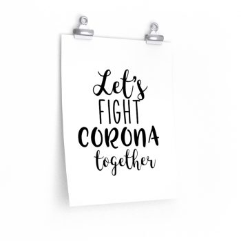 Wall Art Posters Prints - Let's Fight Coronavirus Together