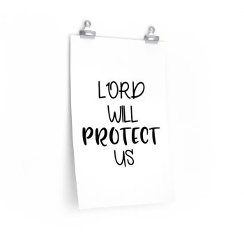 Wall Art Posters Prints - Lord Will Protect Us