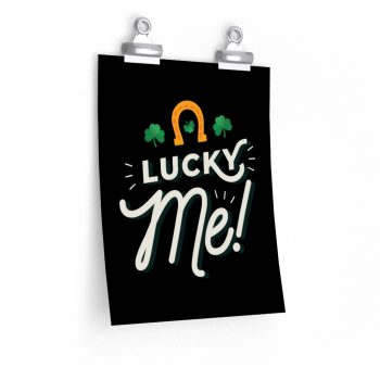 Wall Art Posters Prints - Lucky Me Clover Shamrock Horseshoe St Patricks Day