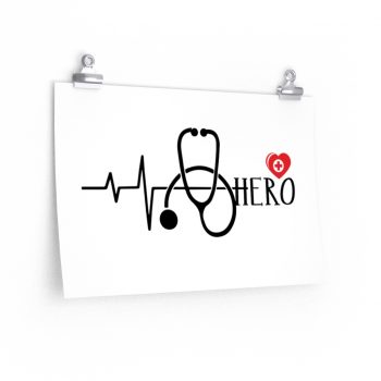 Wall Art Posters Prints - Medical Staff are Heroes