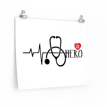 Wall Art Posters Prints - Medical Staff are Heroes