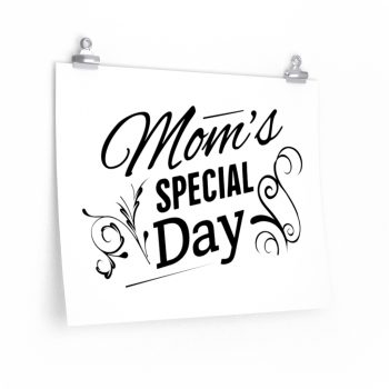 Wall Art Posters Prints - Mom's Special Day