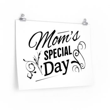 Wall Art Posters Prints - Mom's Special Day