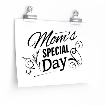 Wall Art Posters Prints - Mom's Special Day