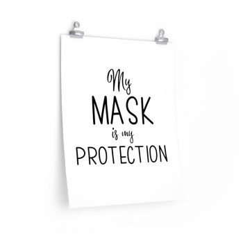 Wall Art Posters Prints - My Mask Is My Protection