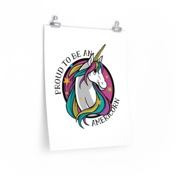 Wall Art Posters Prints - Proud To Be An Americorn - American Unicorn