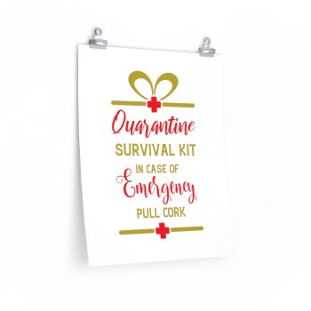 Wall Art Posters Prints - Quarantine Survival Kit In Case of Emergency Pull Cork