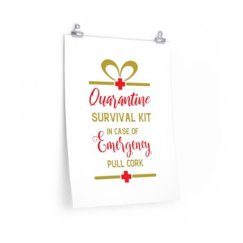 Wall Art Posters Prints - Quarantine Survival Kit In Case of Emergency Pull Cork