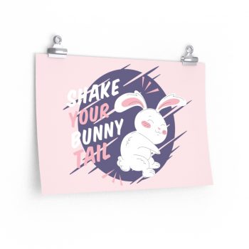 Wall Art Posters Prints - Shake Your Bunny Tail Easter Rabbit