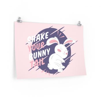 Wall Art Posters Prints - Shake Your Bunny Tail Easter Rabbit