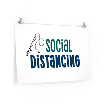 Wall Art Posters Prints - Social Distancing Gone Fishing