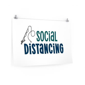 Wall Art Posters Prints - Social Distancing Gone Fishing