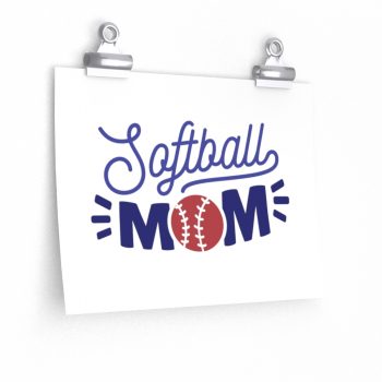 Wall Art Posters Prints - Softball Mom