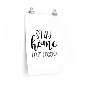 Wall Art Posters Prints - Stay Home Fight Coronavirus