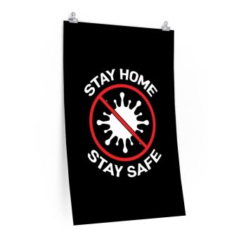 Wall Art Posters Prints - Stay Home Stay Safe