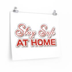 Wall Art Posters Prints - Stay Safe at Home Red