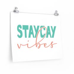 Wall Art Posters Prints - Staycay Vibes