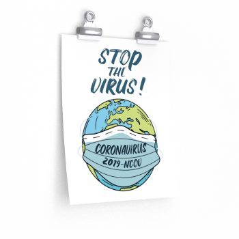 Wall Art Posters Prints - Stop The Virus Coronavirus 2019 nCov Covid 19