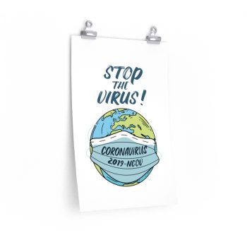 Wall Art Posters Prints - Stop The Virus Coronavirus 2019 nCov Covid 19